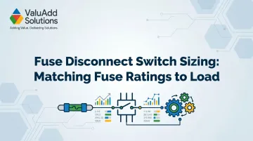 Fuse Disconnect Switch Sizing: Matching Fuse Ratings to Load