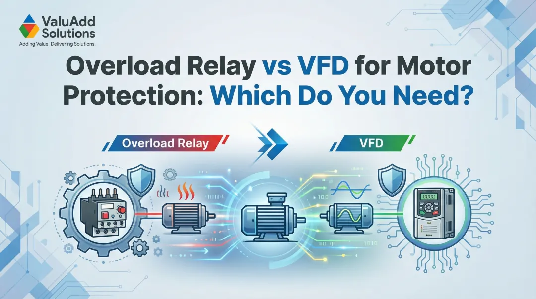 Cover image for Overload Relay vs VFD for Motor Protection: Which Do You Need?