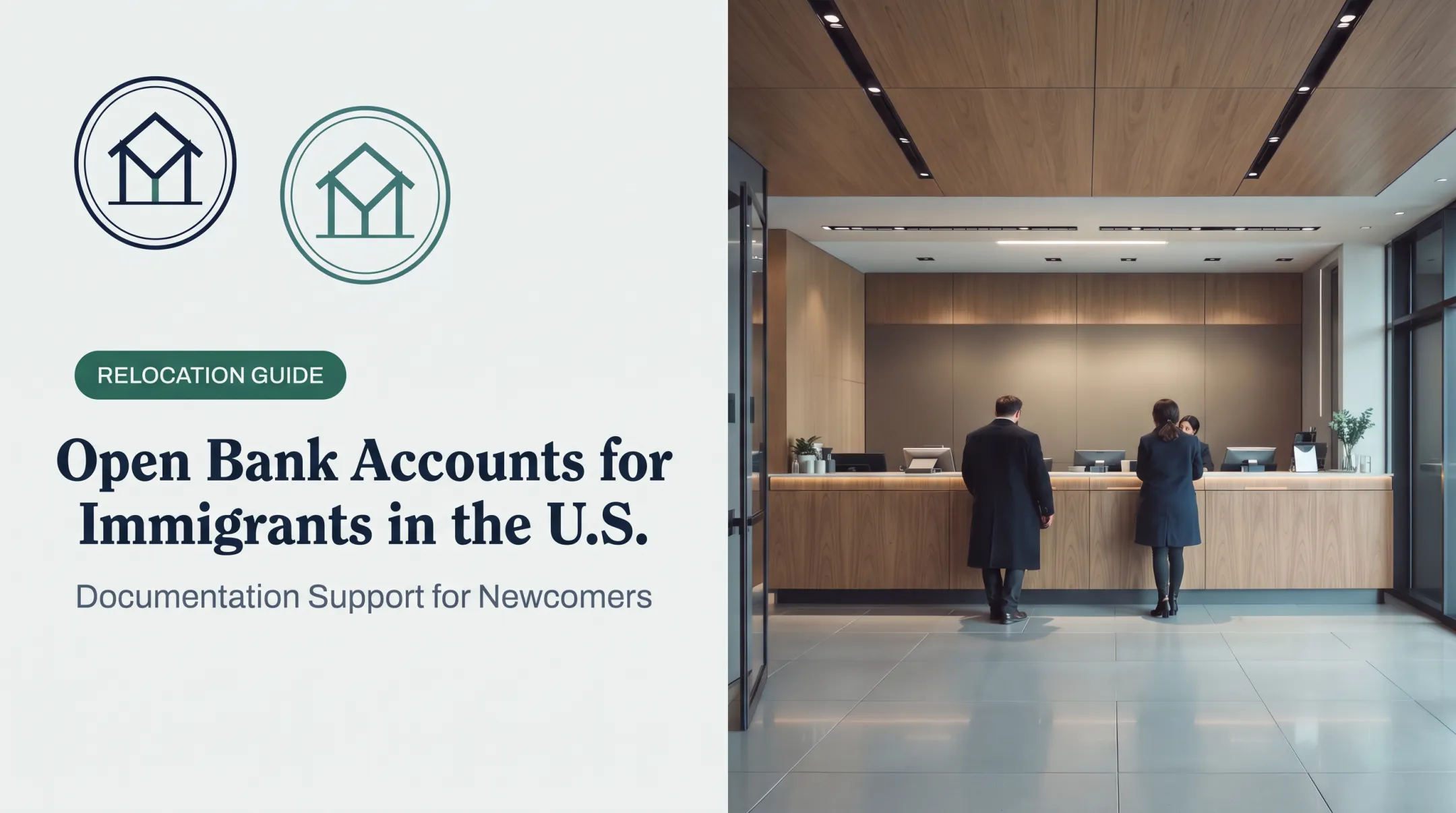 Open Bank Accounts for Immigrants in the U.S.