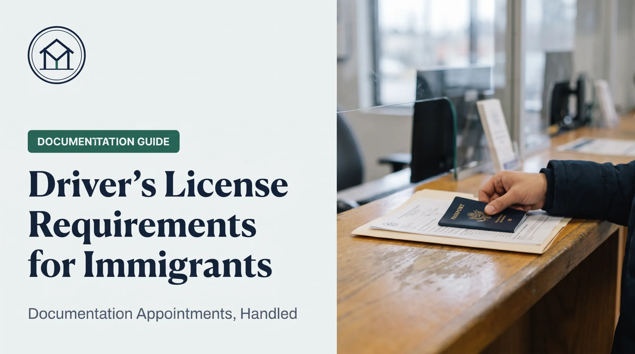 Driver's License Requirements for Immigrants