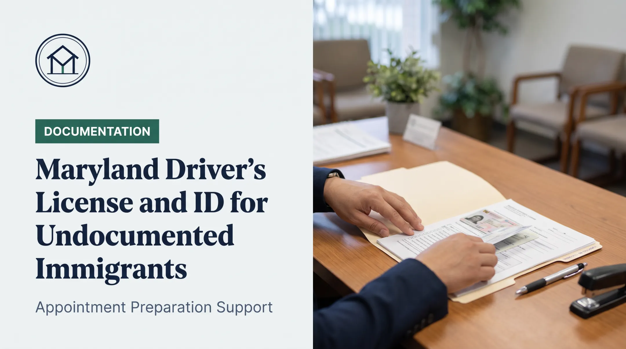Maryland Driver's License and ID for Undocumented Immigrants