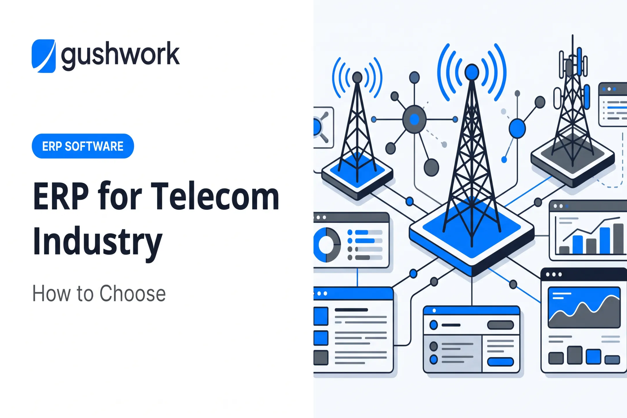 ERP for Telecom Industry: How to Choose