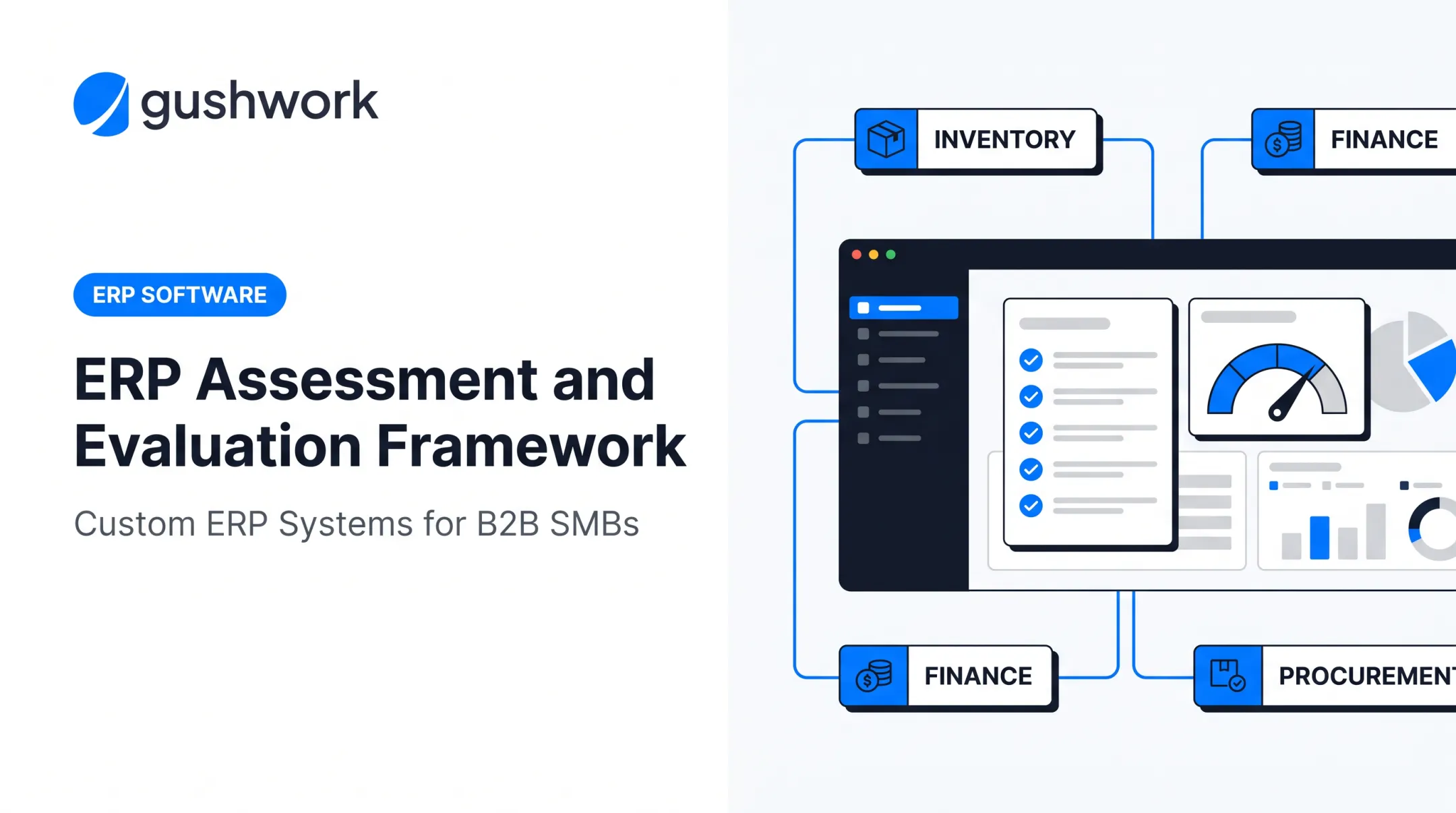 ERP Assessment and Evaluation Framework