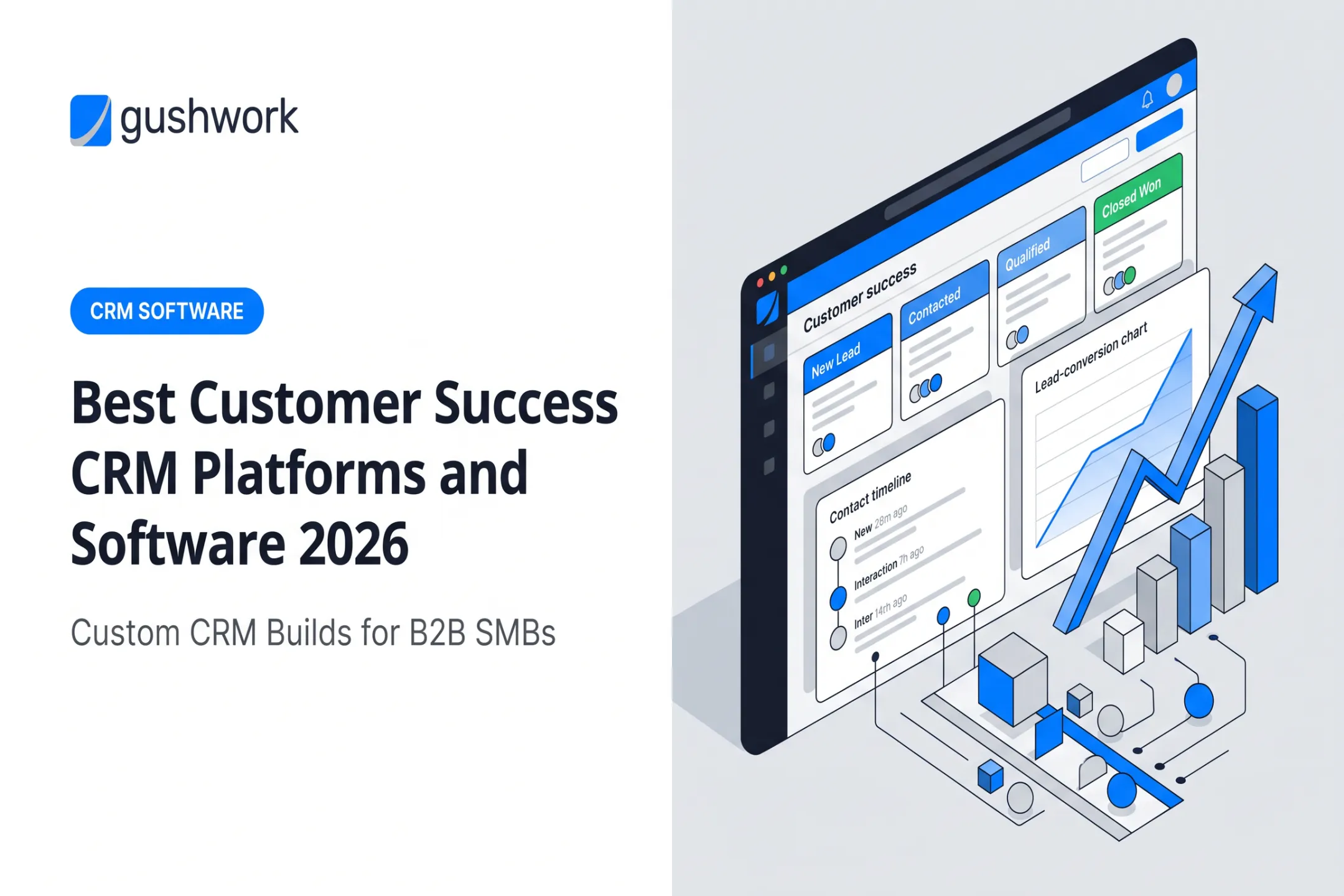 Best Customer Success CRM Platforms and Software 2026