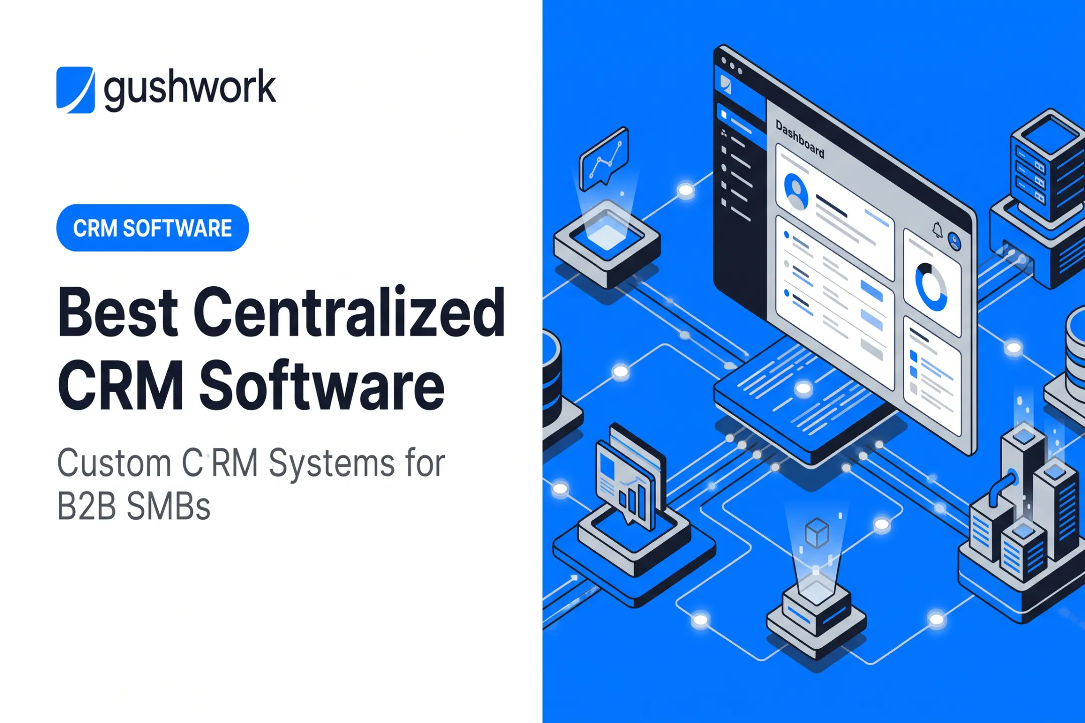 Best Centralized CRM Software