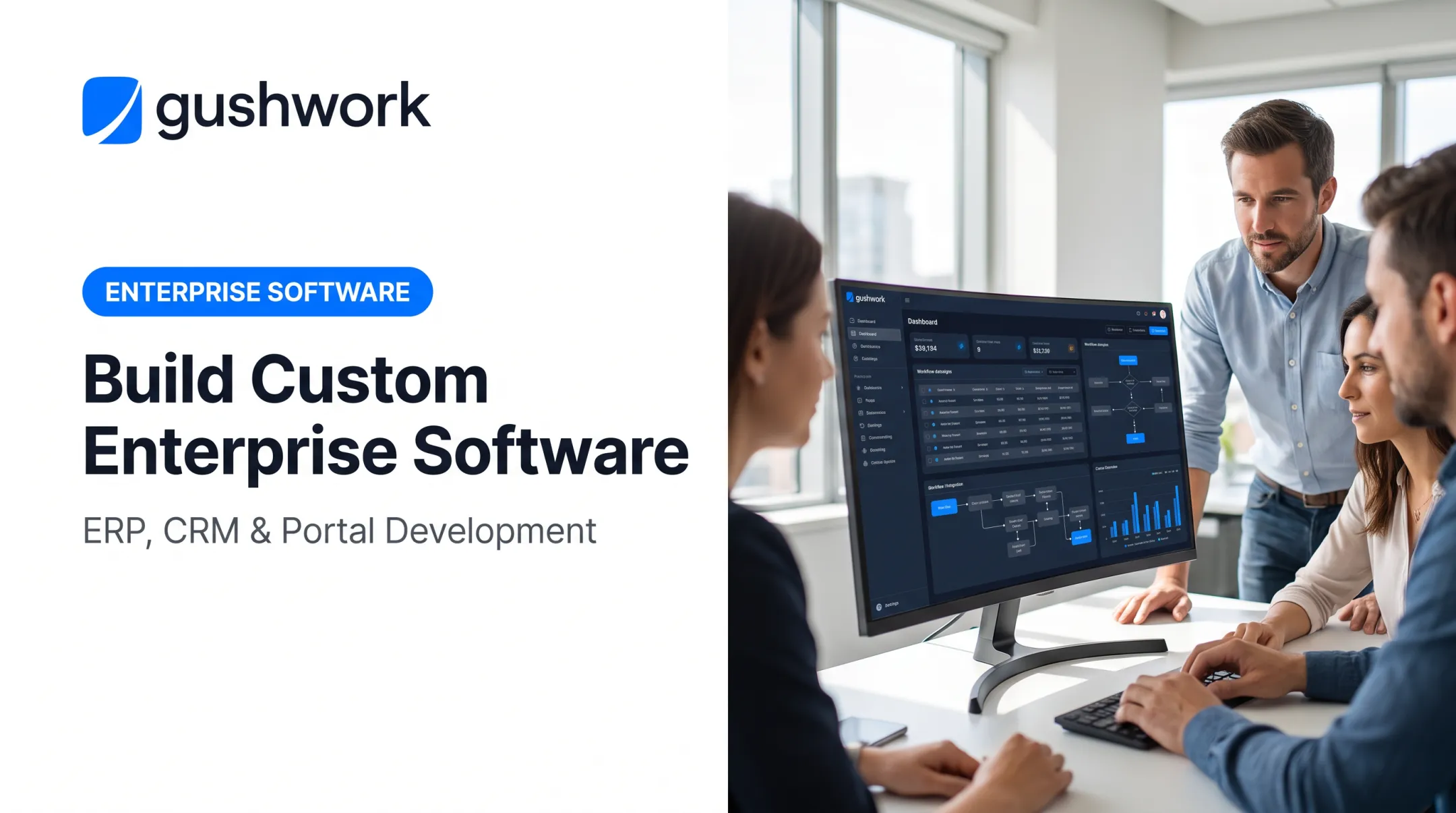 Build Custom Enterprise Software