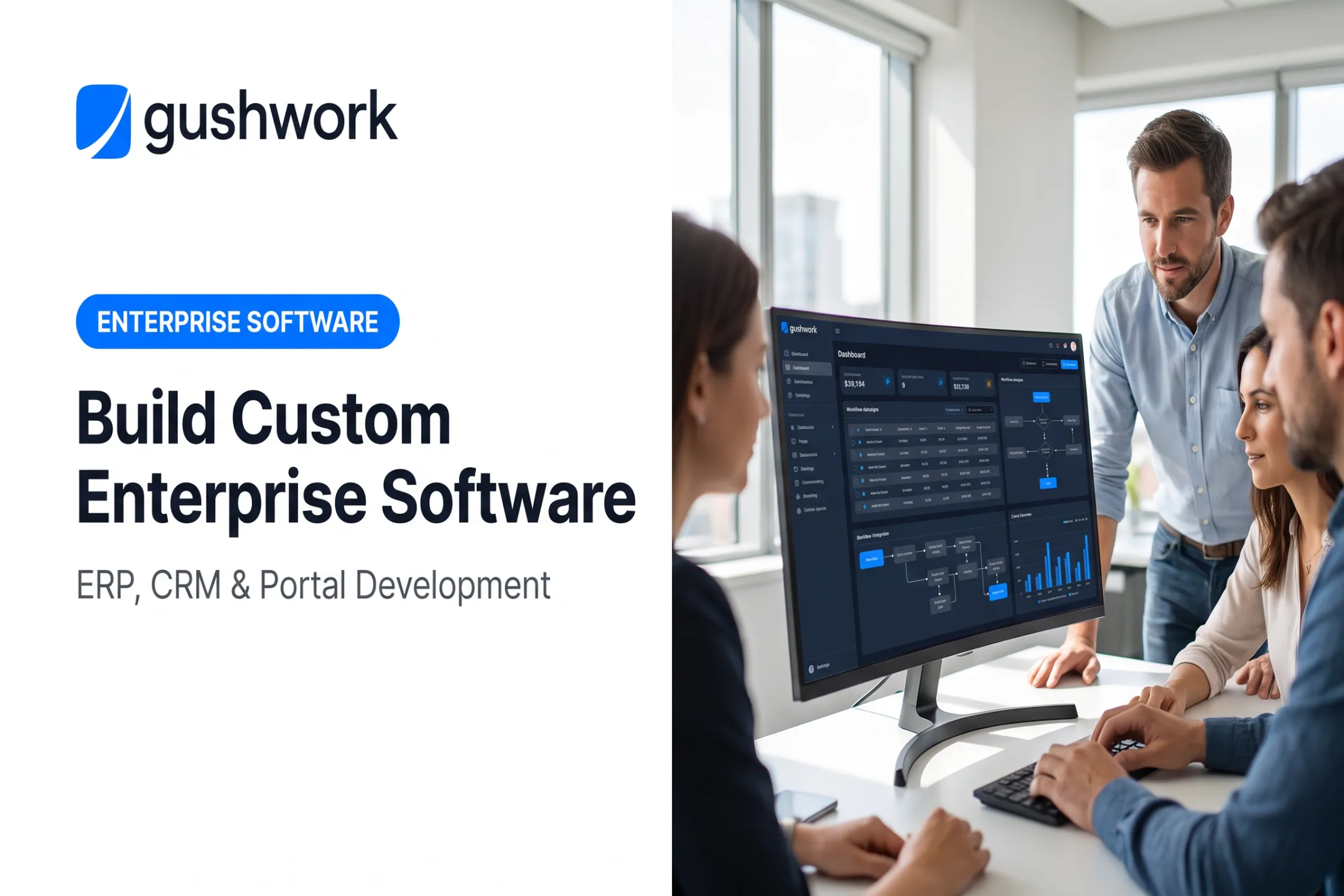 Build Custom Enterprise Software