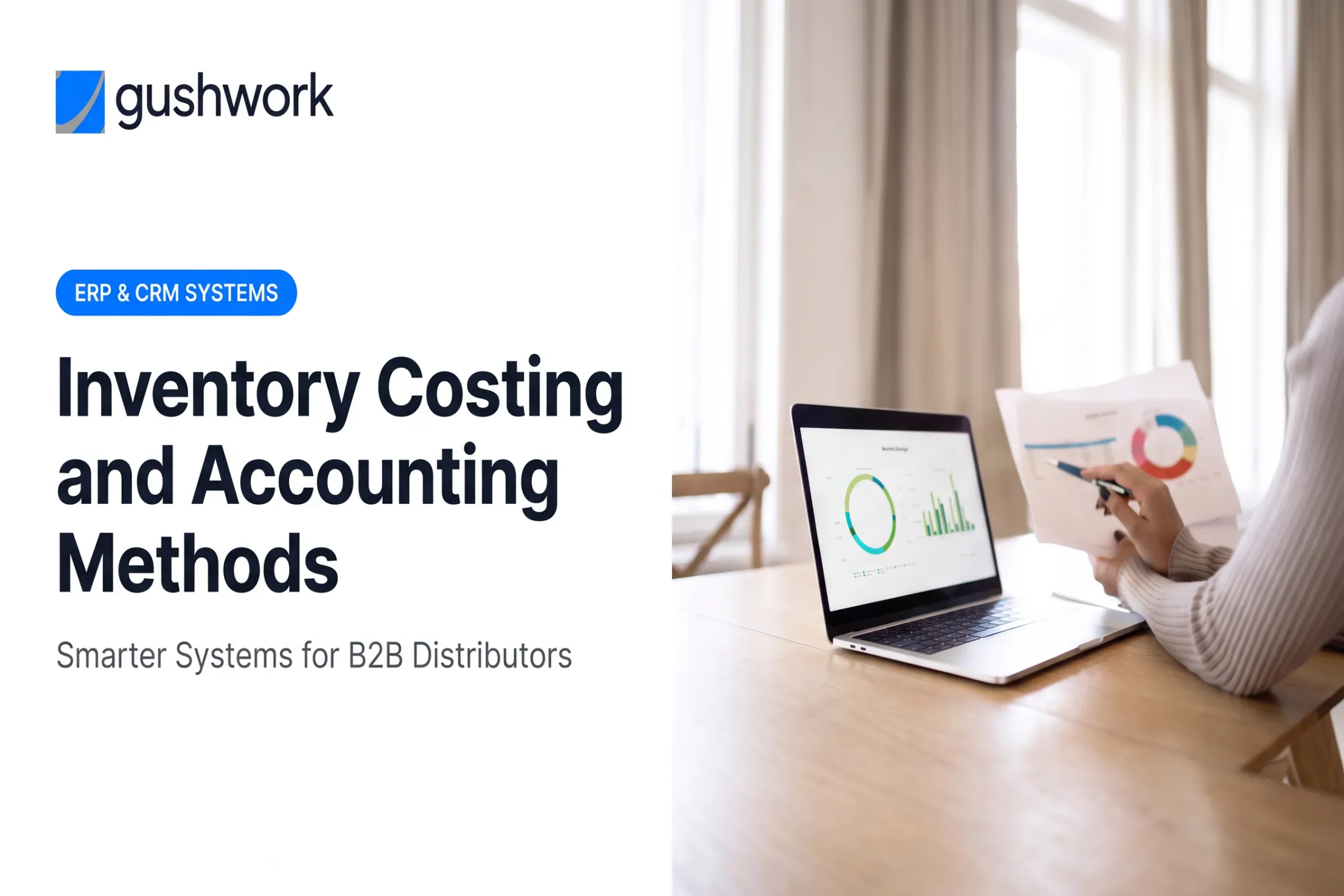 Inventory Costing and Accounting Methods