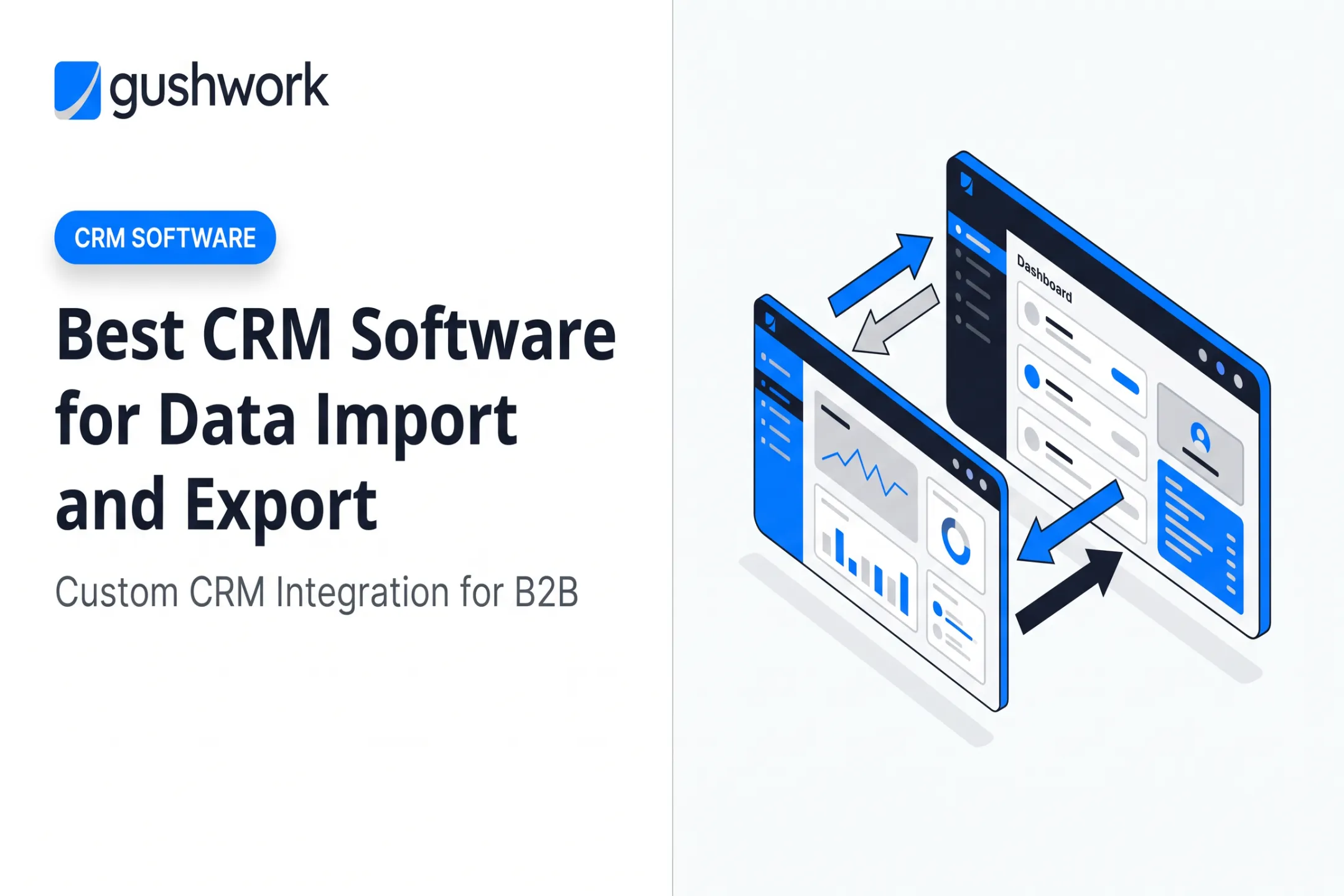 Best CRM Software for Data Import and Export