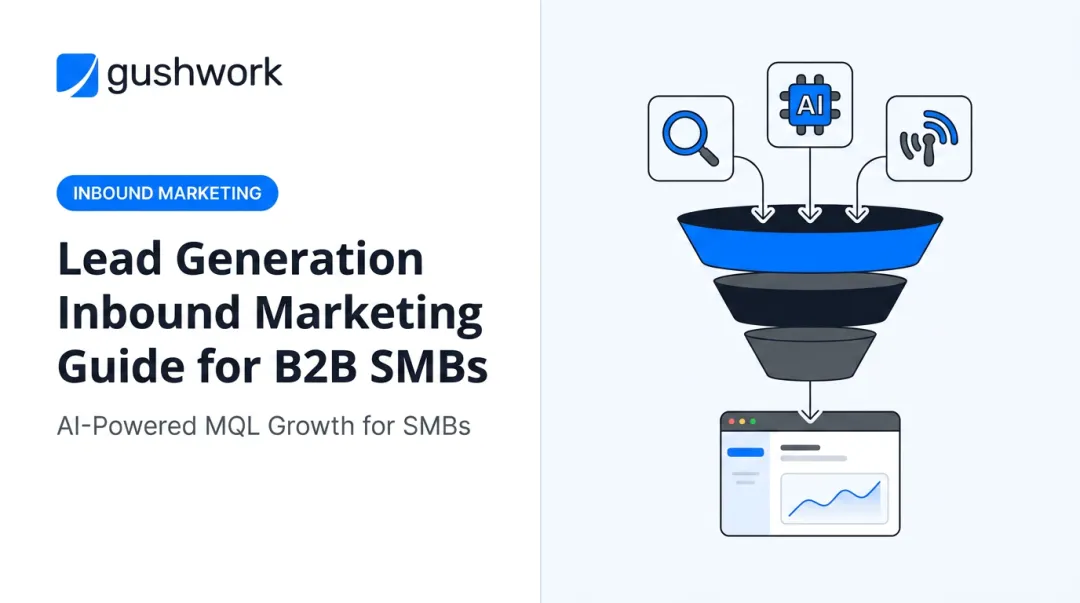 Lead Generation Inbound Marketing Guide for B2B SMBs