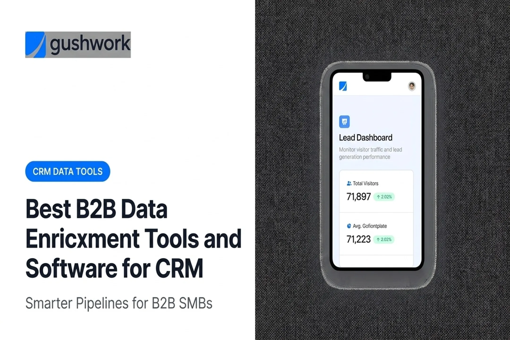 Best B2B Data Enrichment Tools and Software for CRM