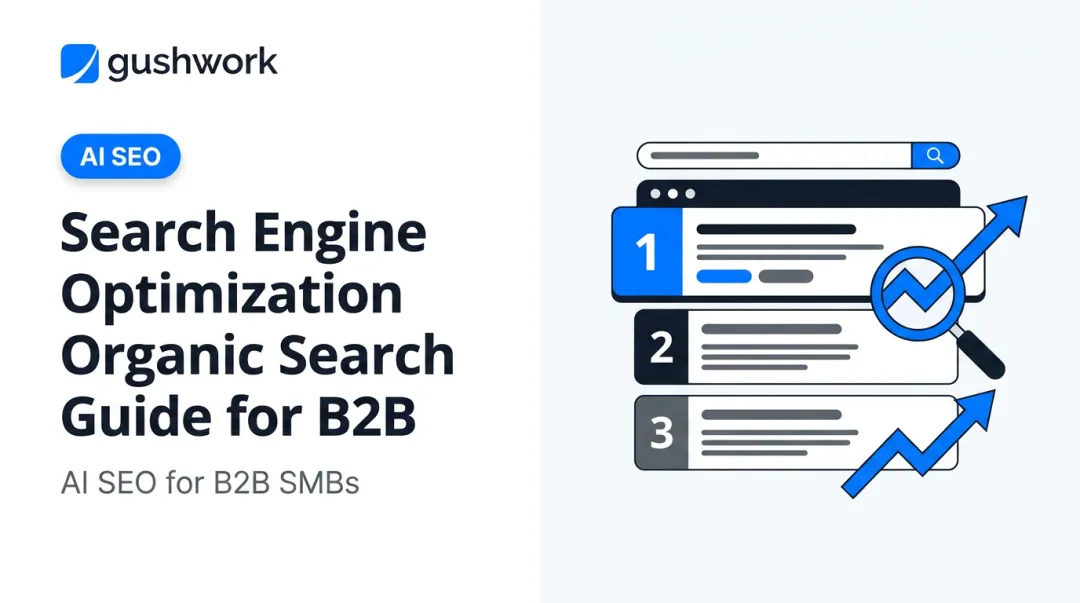Search Engine Optimization Organic Search Guide for B2B