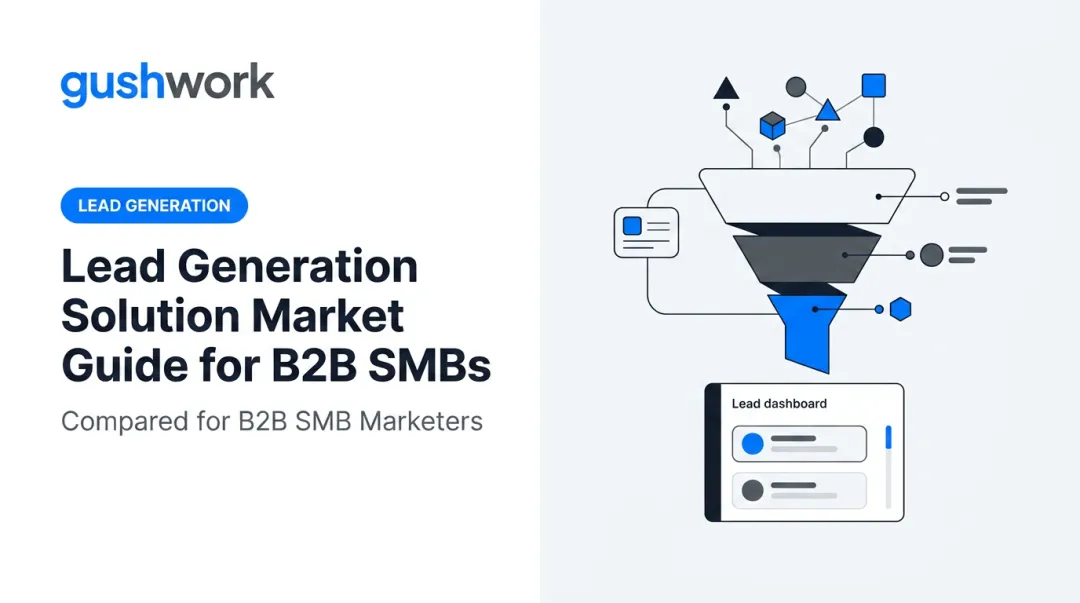 Lead Generation Solution Market Guide for B2B SMBs