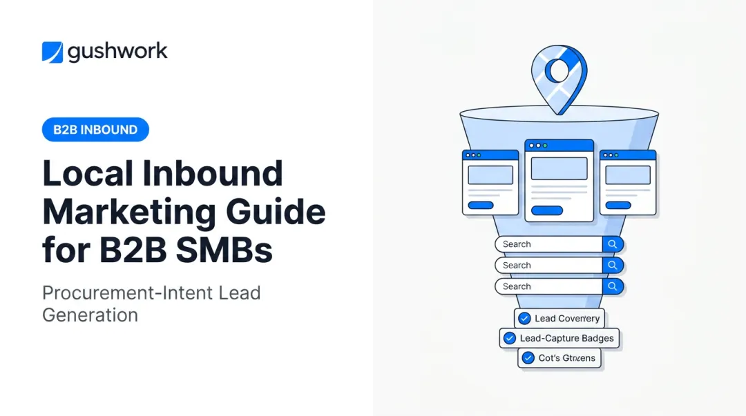 Local Inbound Marketing Guide for B2B SMBs