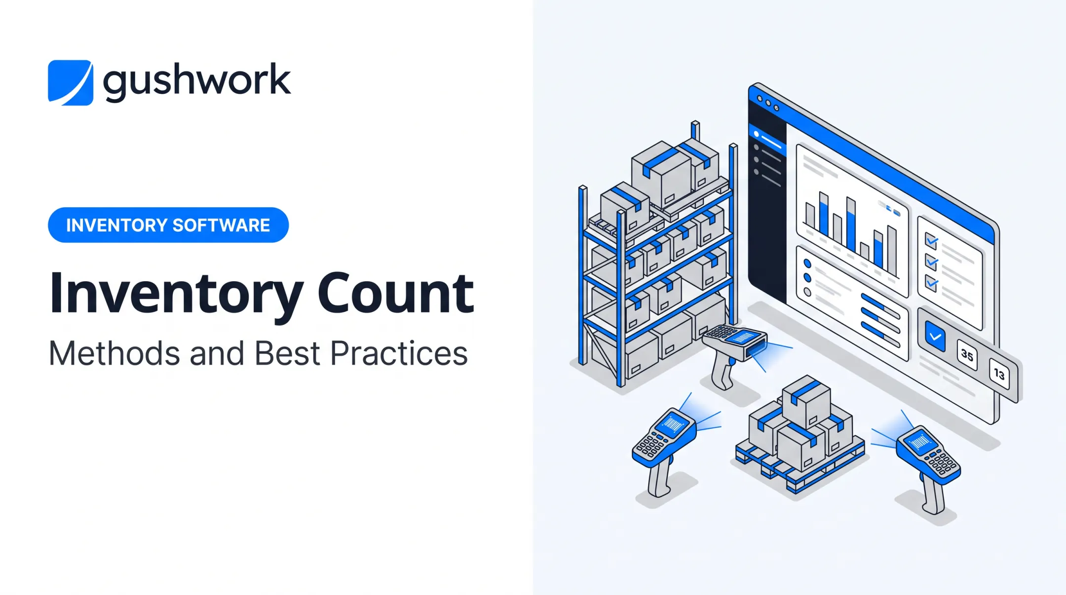 Inventory Count: Methods and Best Practices