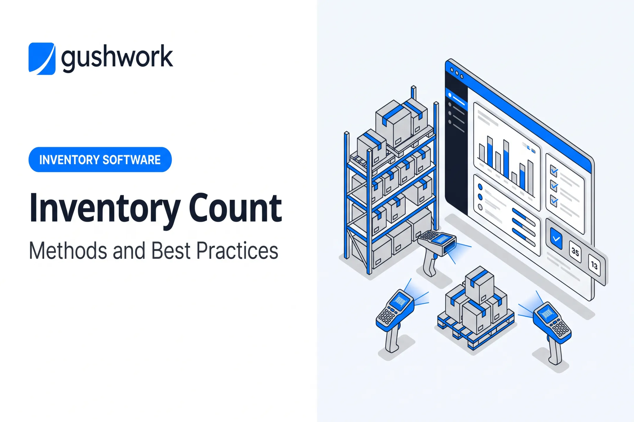Inventory Count: Methods and Best Practices
