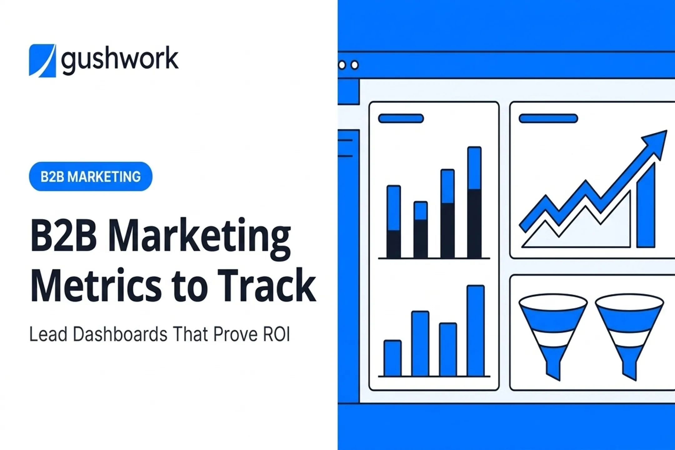 B2B Marketing Metrics to Track