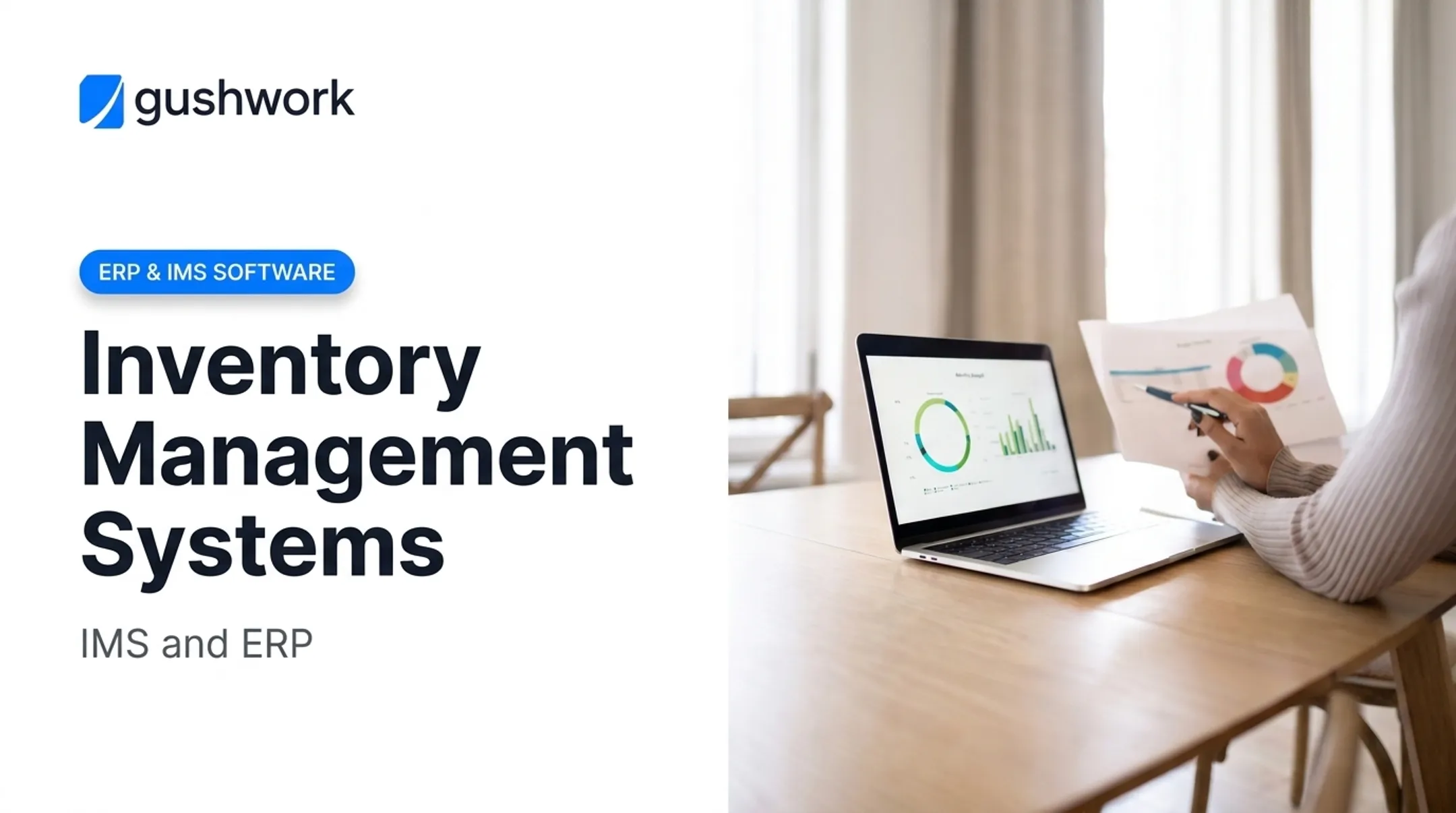 Inventory Management Systems: IMS and ERP