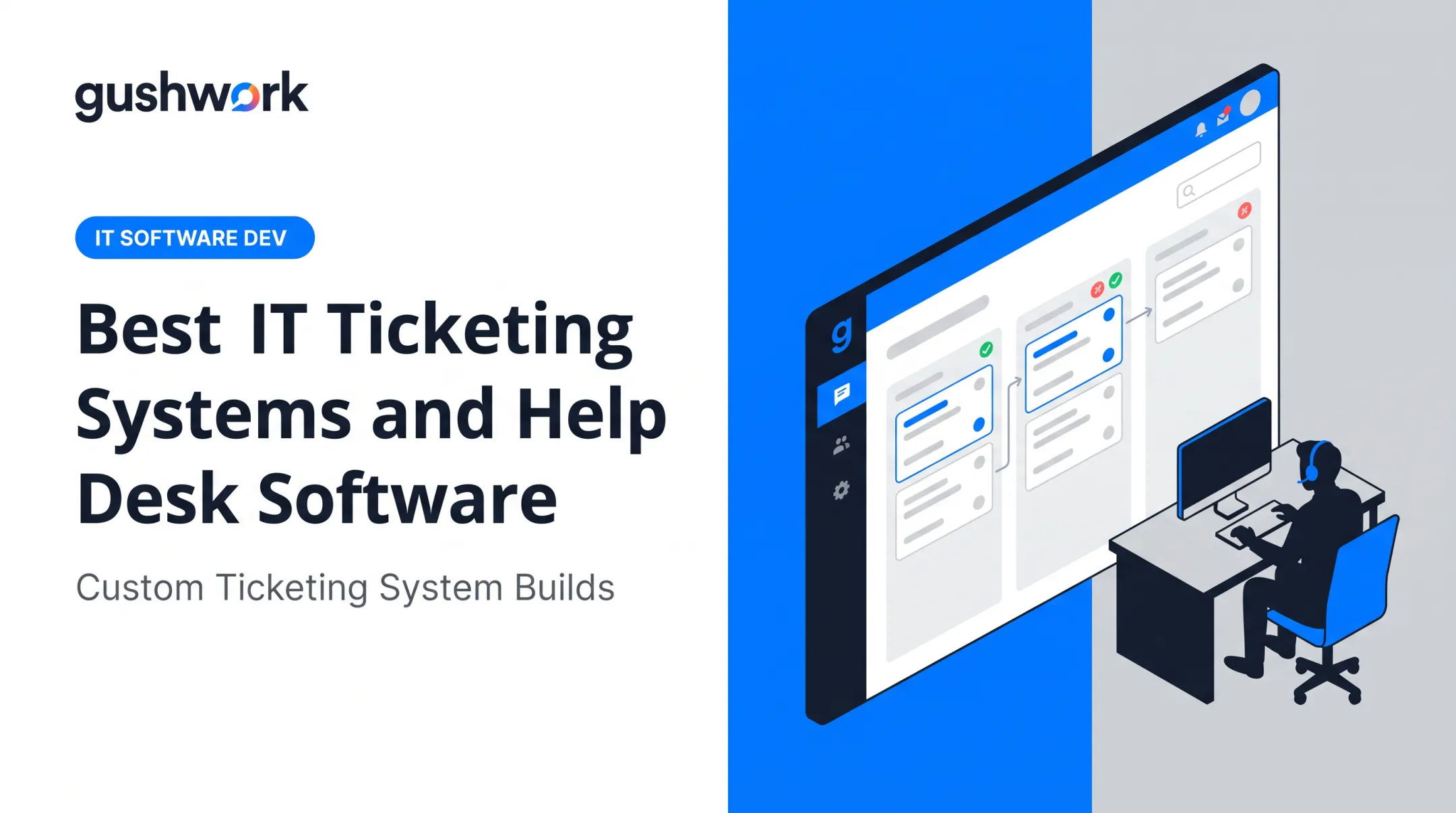 Best IT Ticketing Systems and Help Desk Software