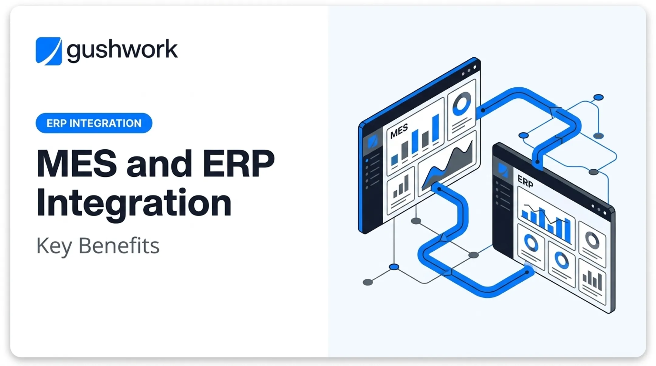 MES and ERP Integration: Key Benefits