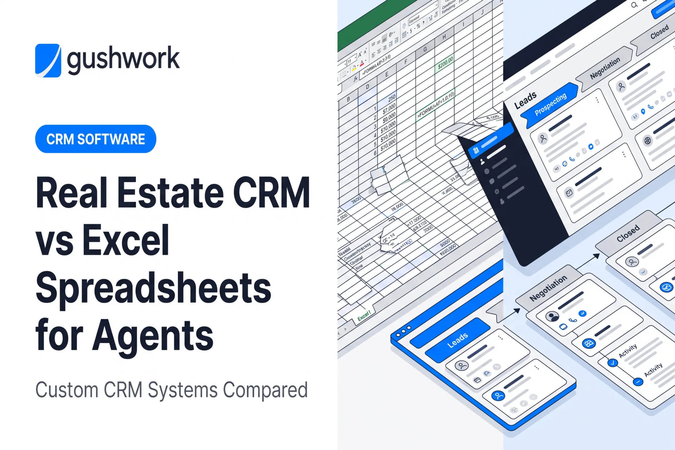 Real Estate CRM vs Excel Spreadsheets for Agents