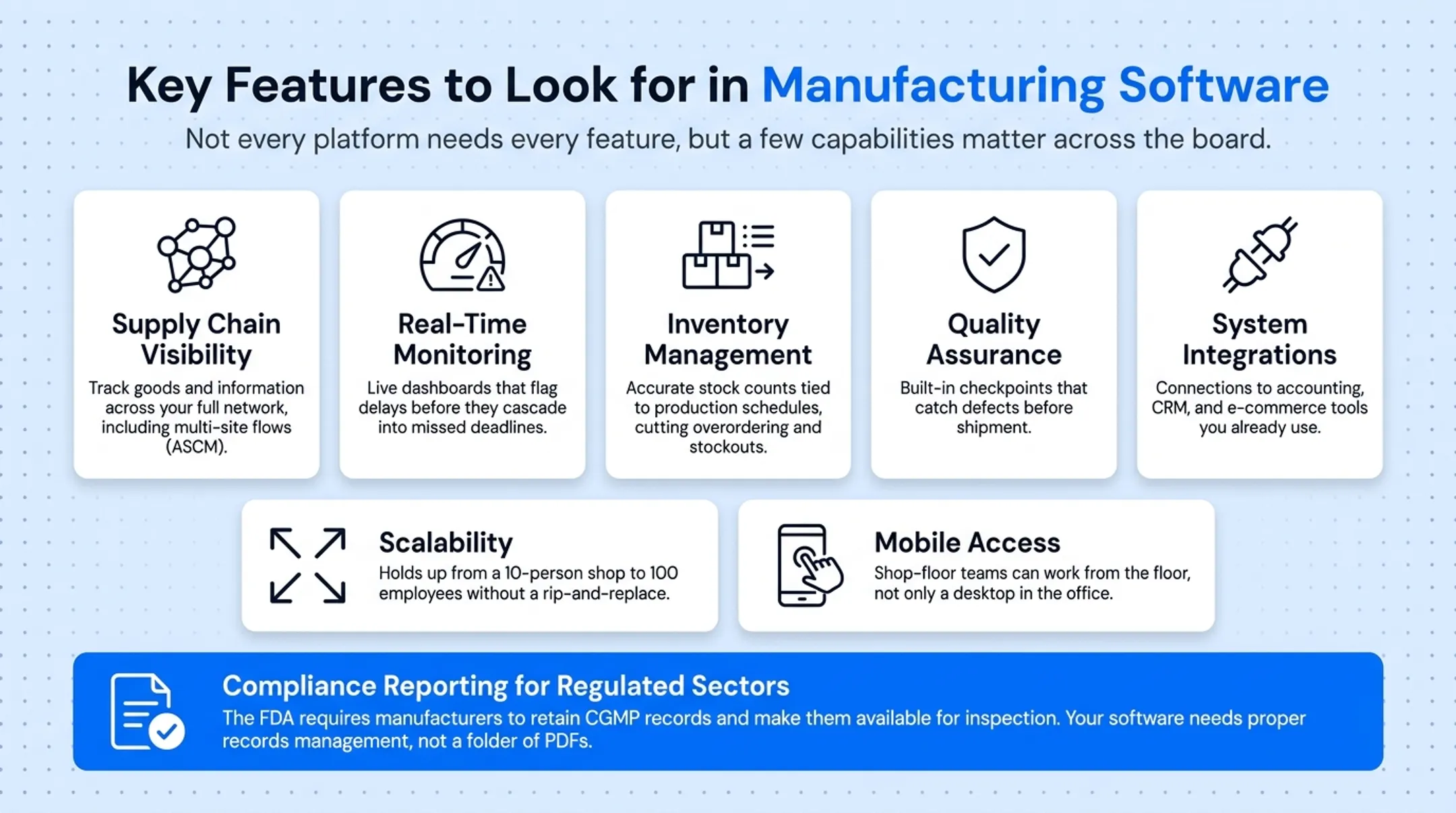 Seven key features to evaluate when choosing manufacturing software