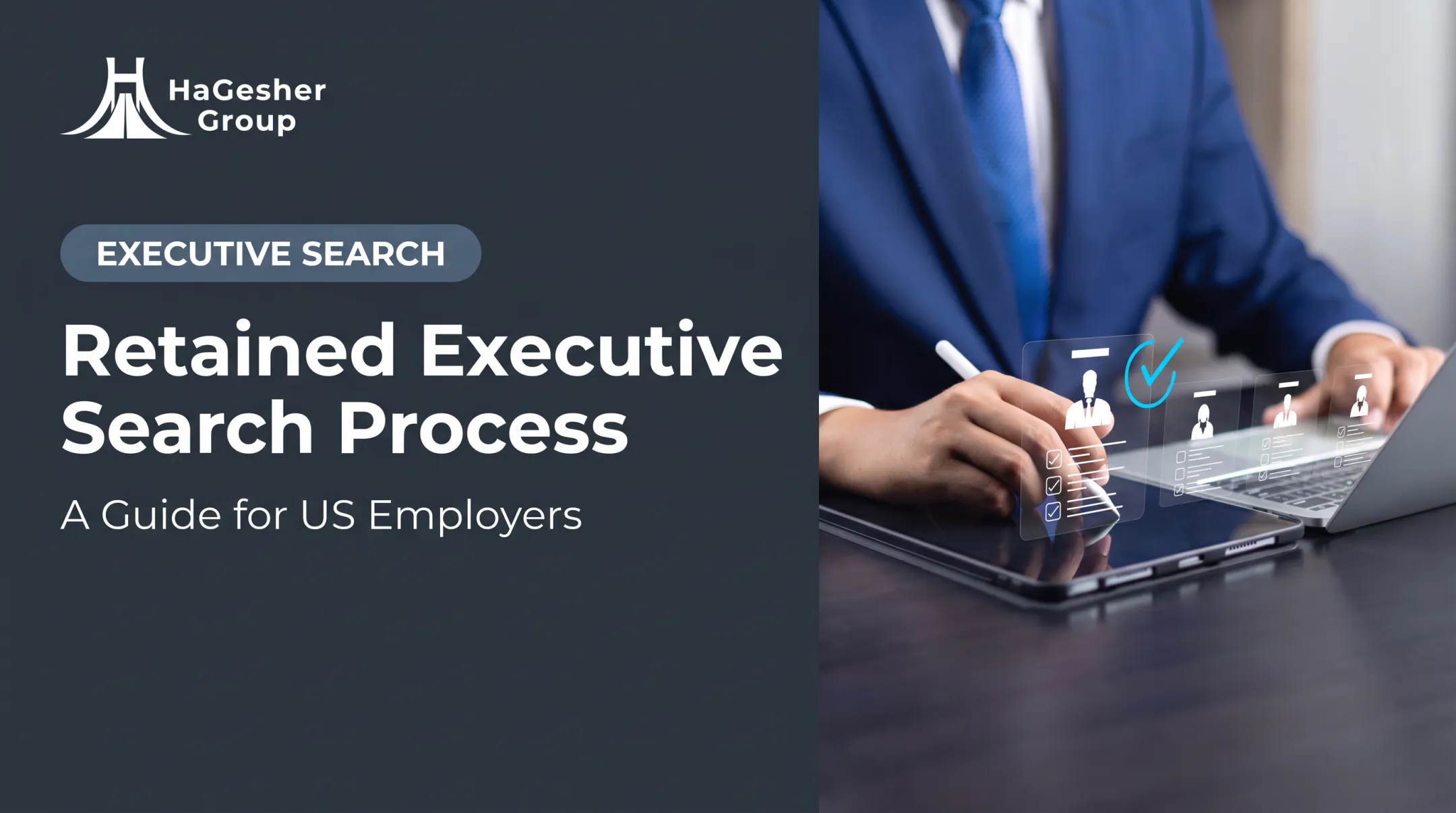 Retained Executive Search Process: A Guide for US Employers