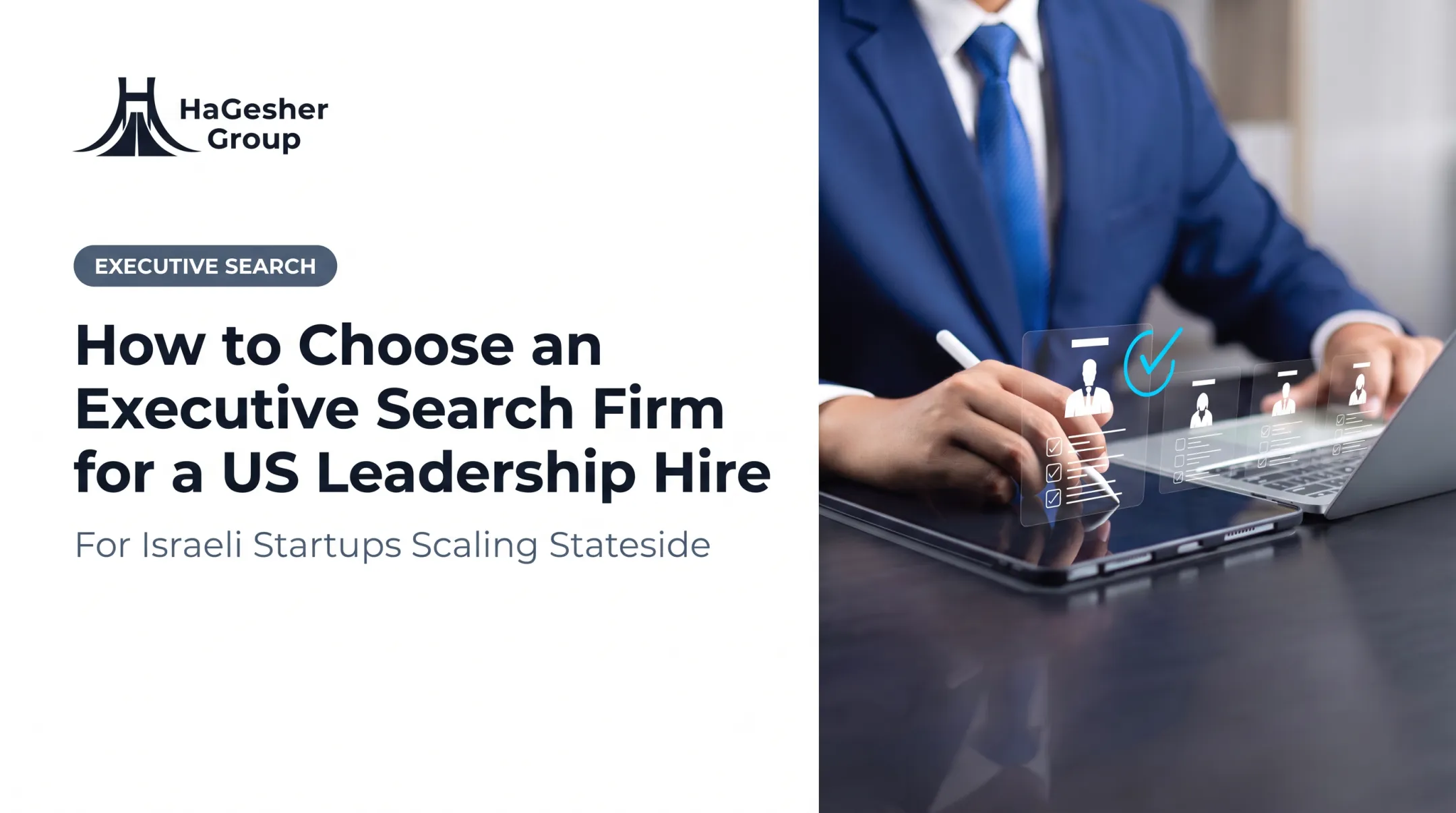 How to Choose an Executive Search Firm for a US Leadership Hire