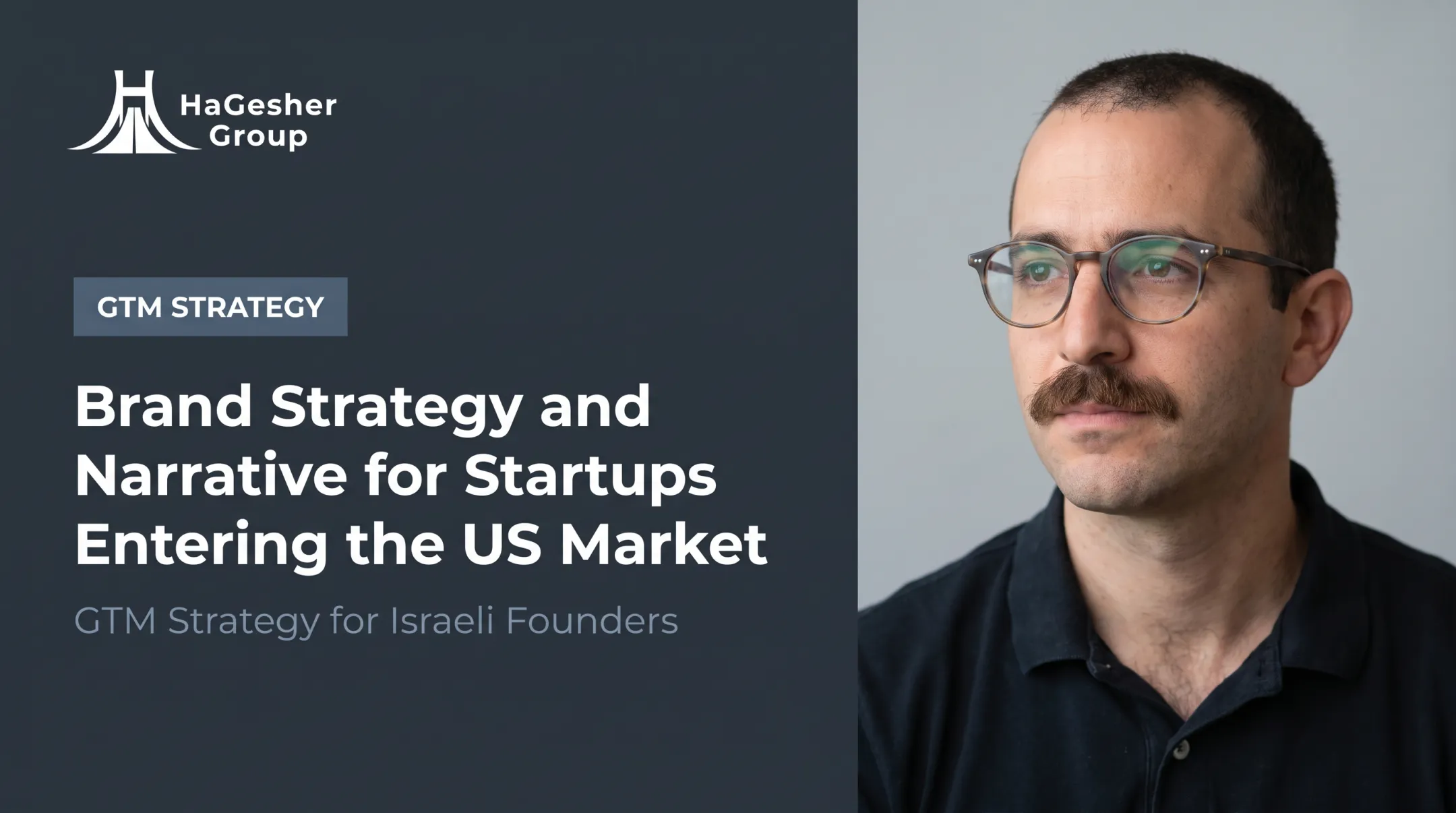 Brand Strategy and Narrative for Startups Entering the US Market
