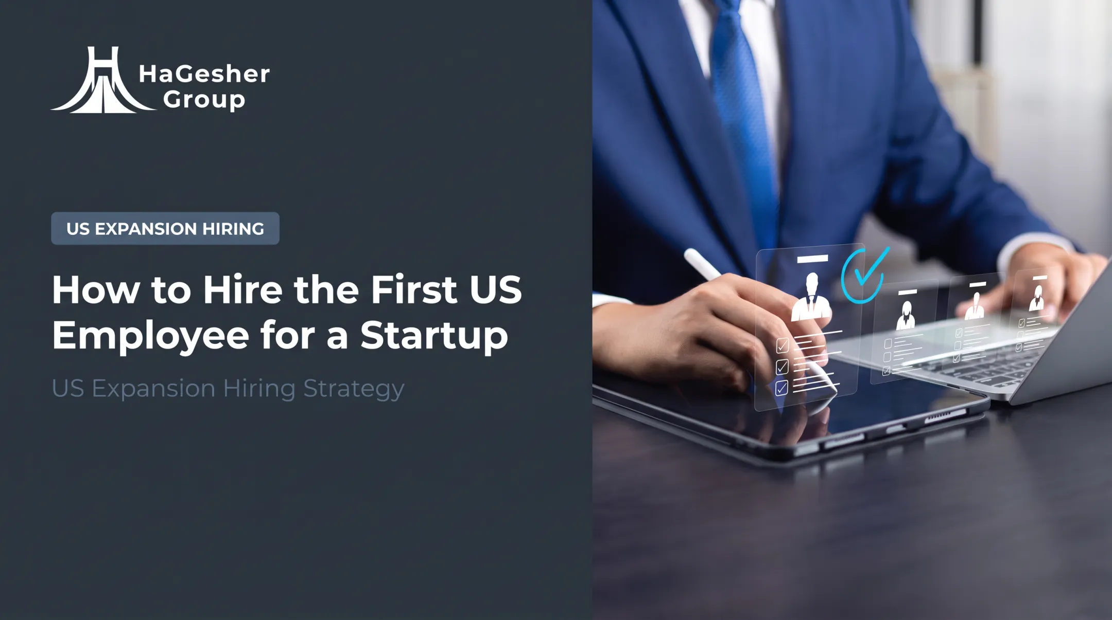 How to Hire the First US Employee for a Startup