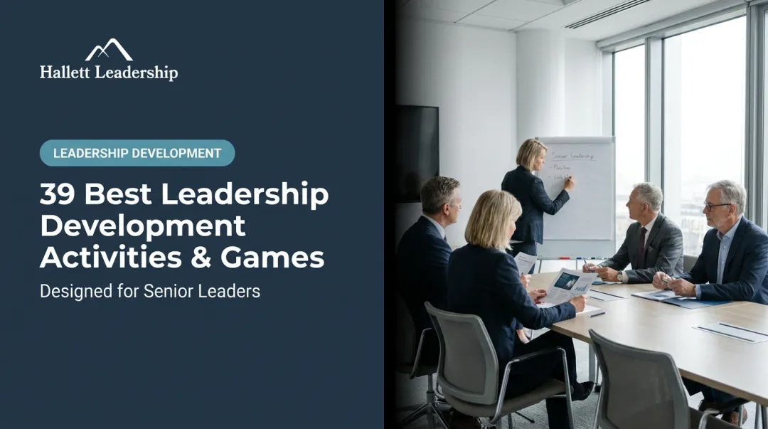 39 Best Leadership Development Activities & Games