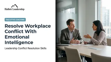 Resolve Workplace Conflict With Emotional Intelligence