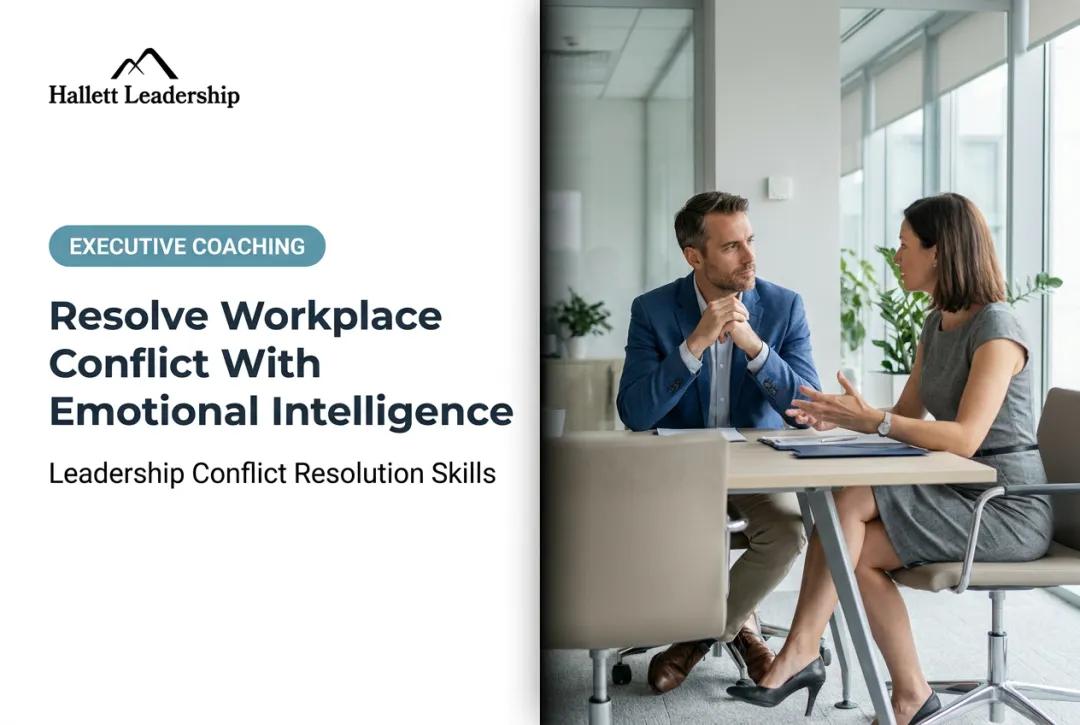 Resolve Workplace Conflict With Emotional Intelligence