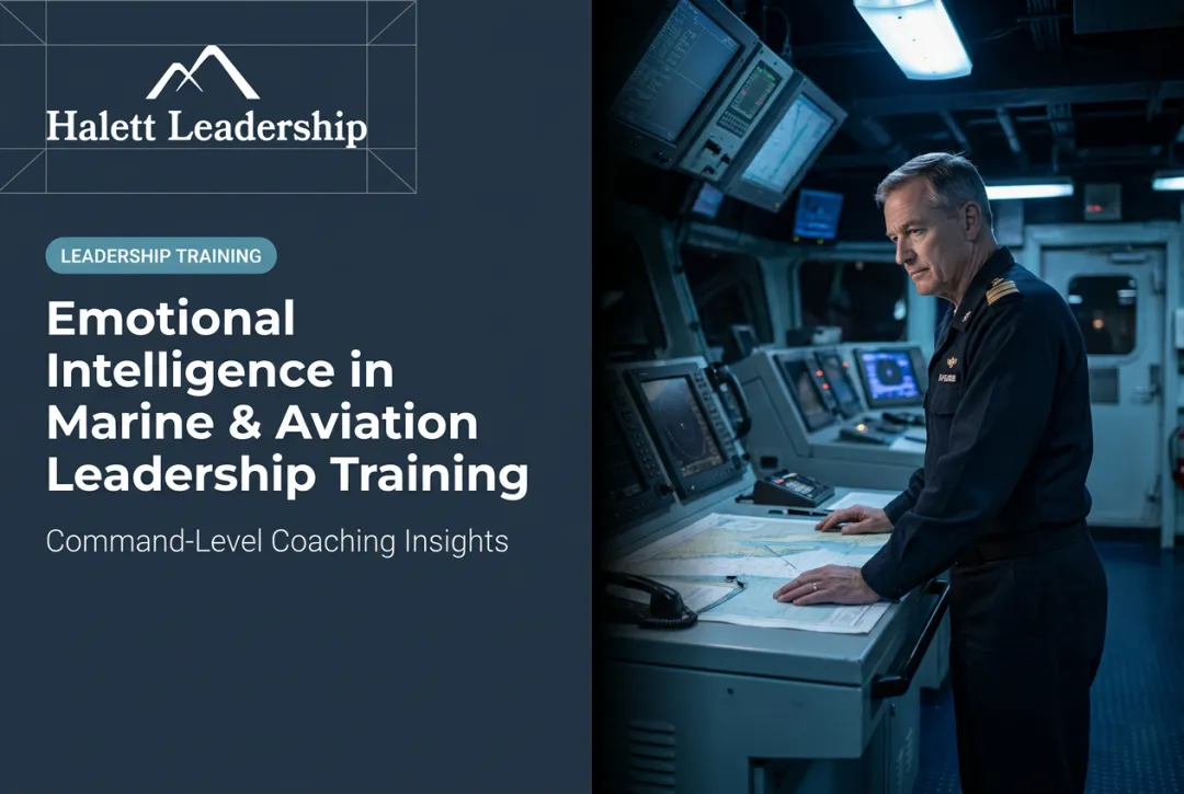 Emotional Intelligence in Marine & Aviation Leadership Training