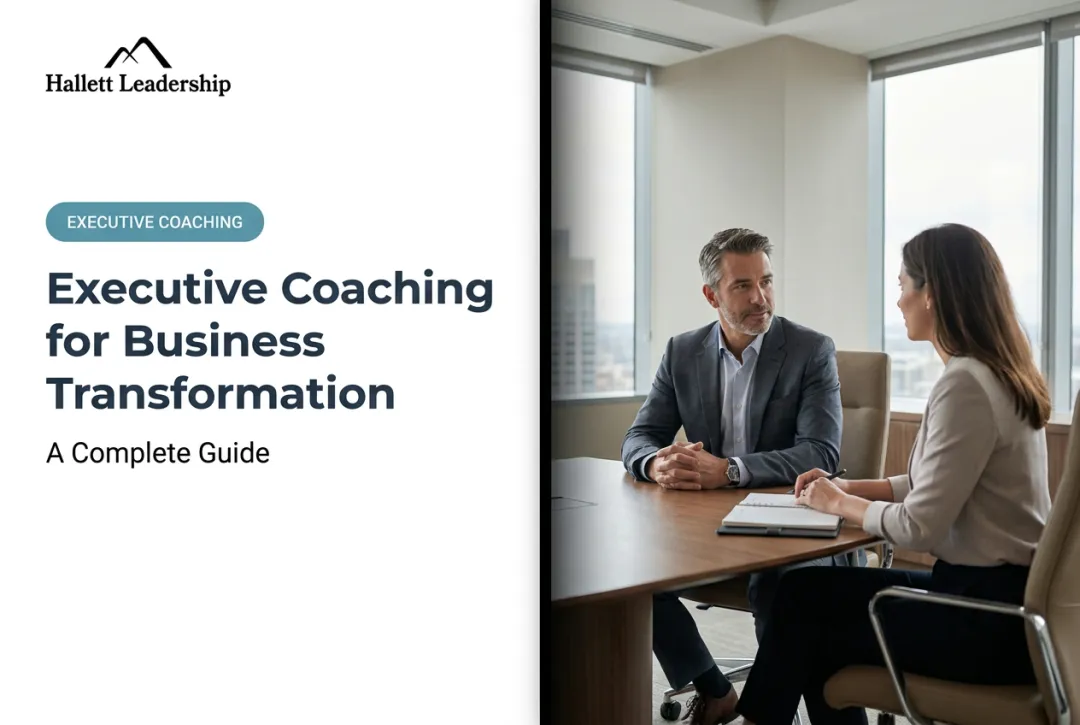 Executive Coaching for Business Transformation: A Complete Guide