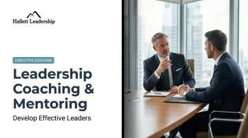 Leadership Coaching &amp; Mentoring: Develop Effective Leaders