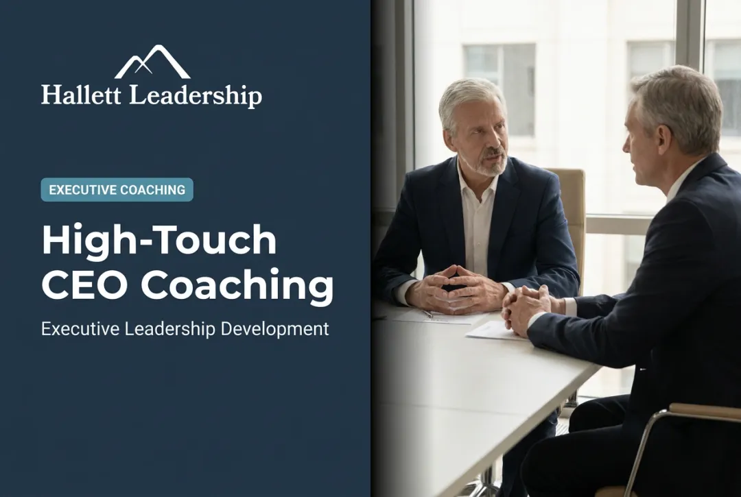 High-Touch CEO Coaching: Executive Leadership Development