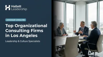 Top Organizational Consulting Firms in Los Angeles