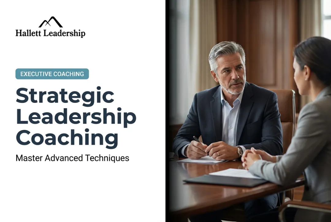 Strategic Leadership Coaching: Master Advanced Techniques