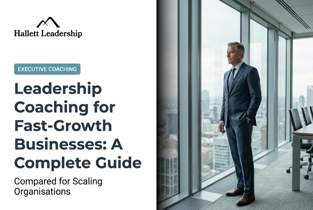 Leadership Coaching for Fast-Growth Businesses: A Complete Guide