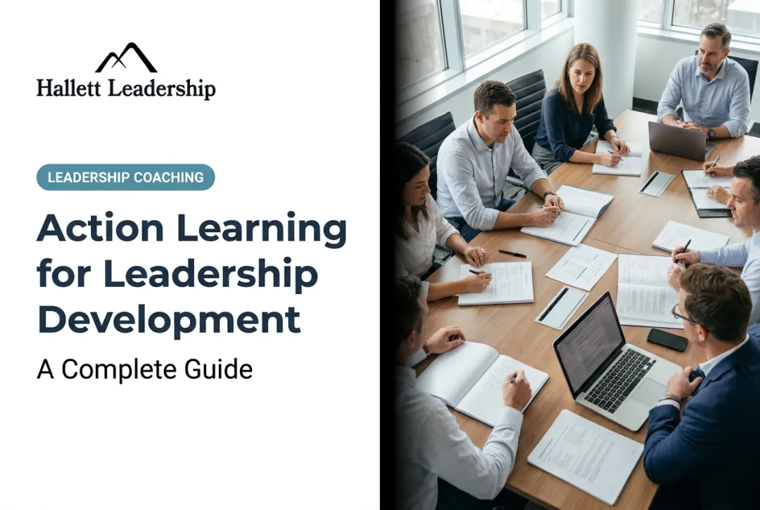 Action Learning for Leadership Development: A Complete Guide