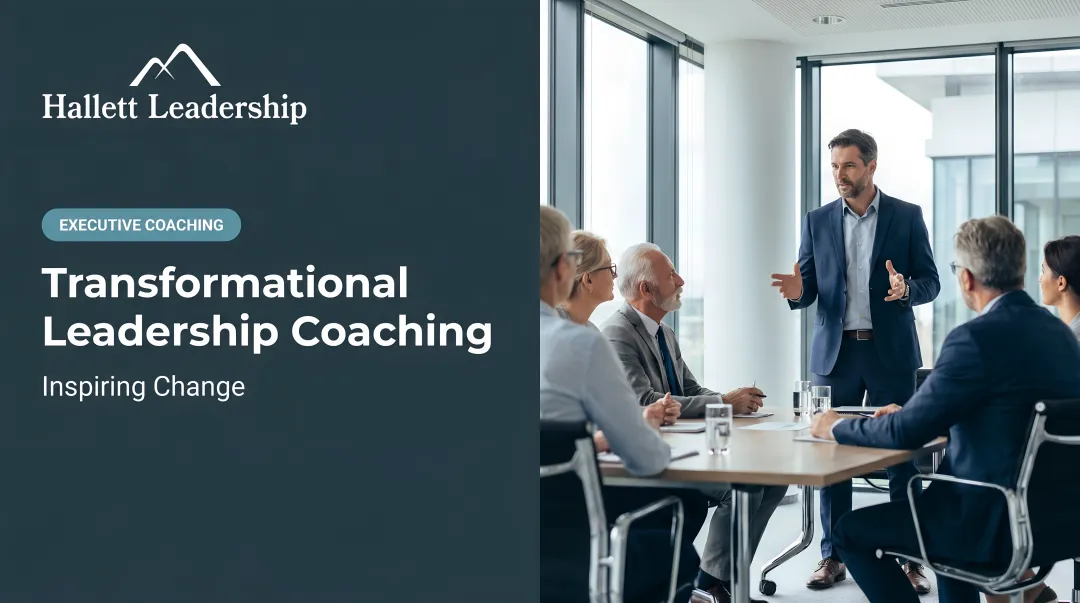 Transformational Leadership Coaching: Inspiring Change
