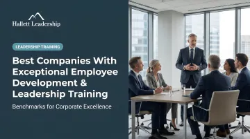 Best Companies With Exceptional Employee Development &amp; Leadership Training