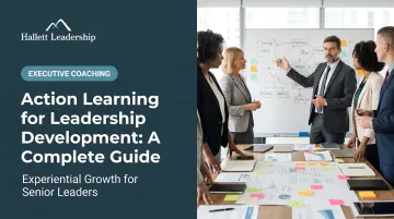 Action Learning for Leadership Development: A Complete Guide