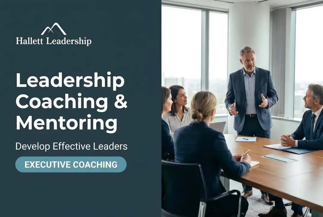 Leadership Coaching & Mentoring: Develop Effective Leaders