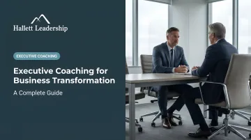 Executive Coaching for [Business Transformation](/service/leadership-works-coaching-transformation): A Complete Guide