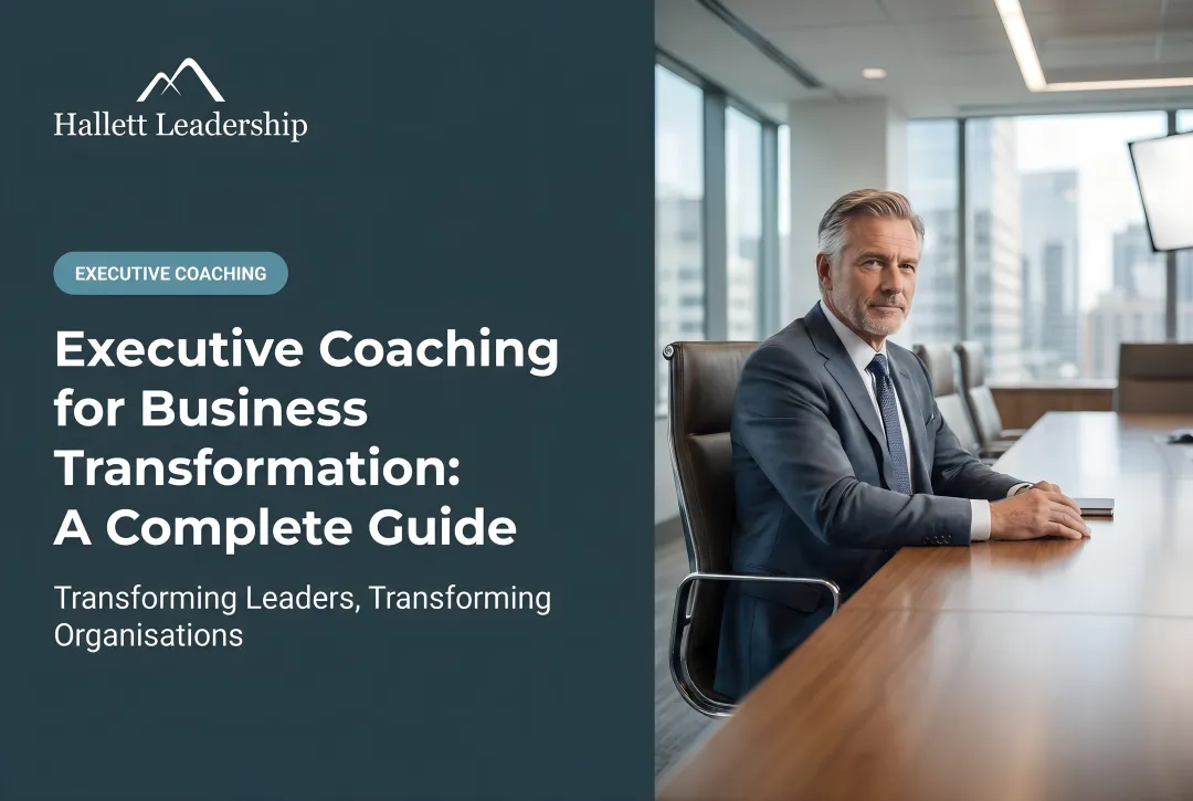 Executive Coaching for Business Transformation: A Complete Guide