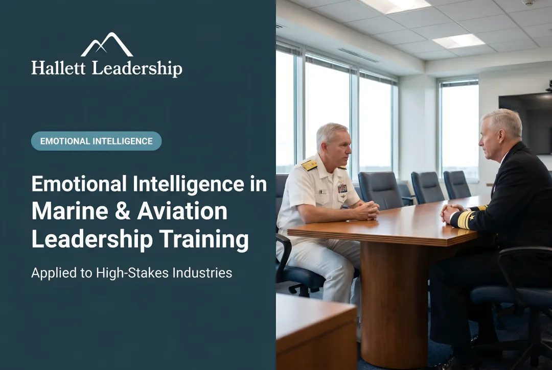 Emotional Intelligence in Marine & Aviation Leadership Training