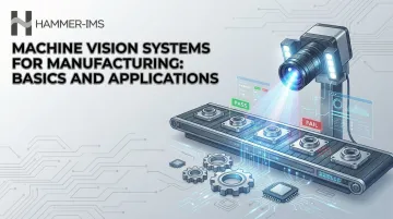 Machine Vision Systems for Manufacturing: Basics and Applications