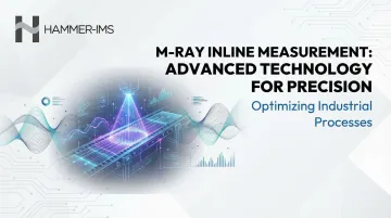 M-Ray Inline Measurement: Advanced Technology for Precision